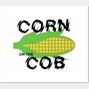 CORN ON THE COB Posters and Art